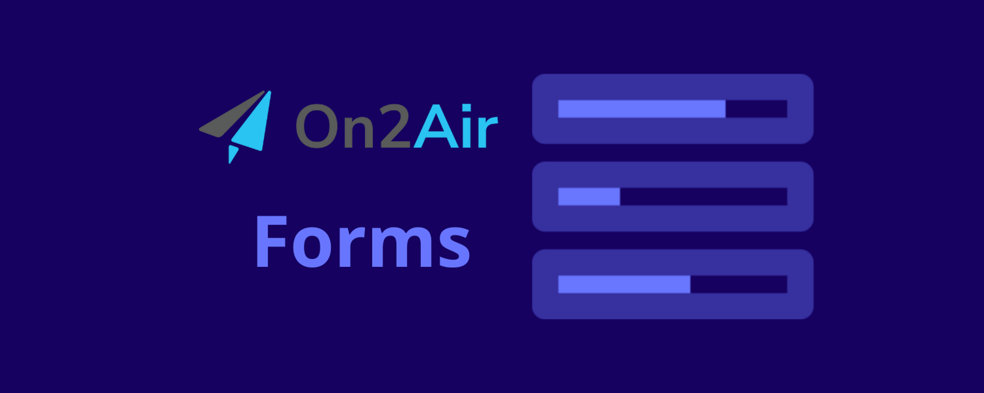 On2Air Forms