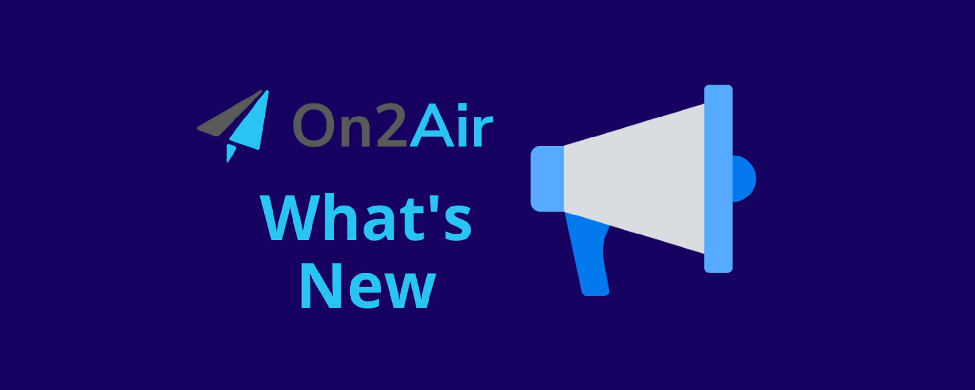 What's New - On2Air Backups