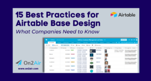15 Airtable Design Best Practices Checklist What Companies Need to Know