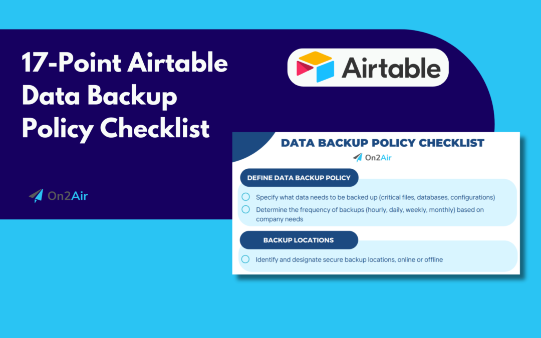 17-Point Airtable Data Backup Policy Checklist ✅