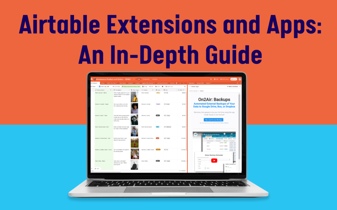 Airtable Extensions and Apps: An In-Depth Guide