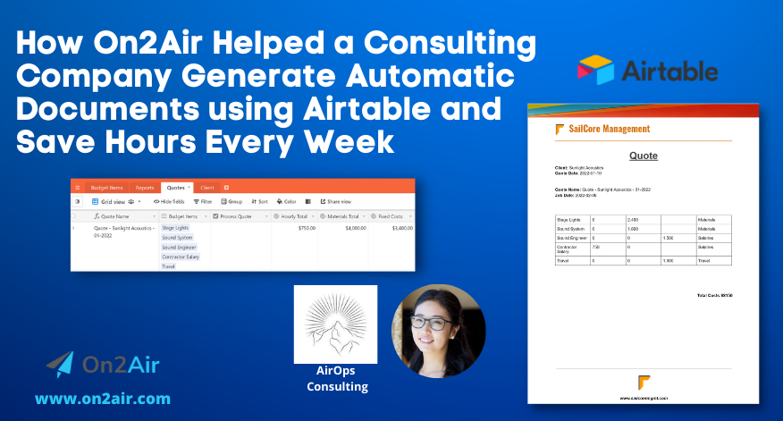 How On2Air Helped a Consulting Company Generate Automatic Documents using Airtable and Save Hours Every Week