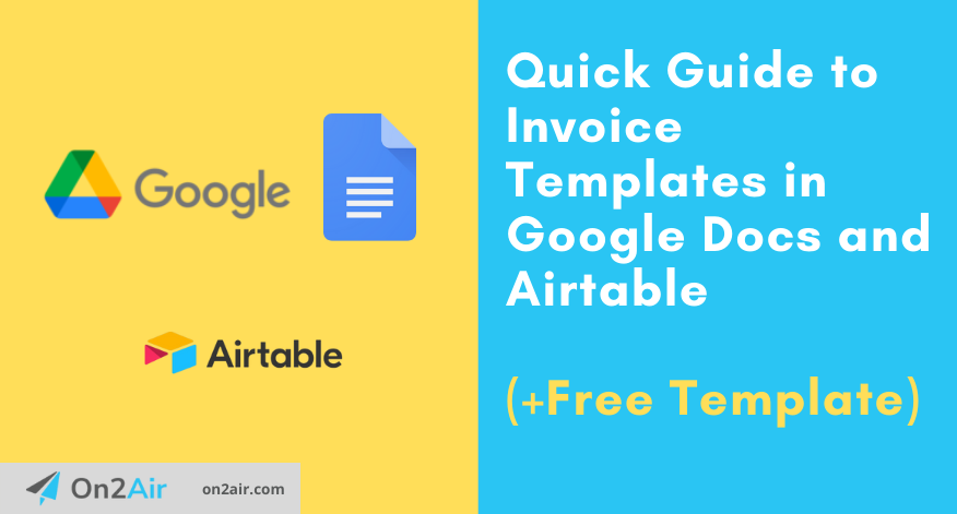 Automated Invoice Documents from Airtable with Google Docs (+Free Template)